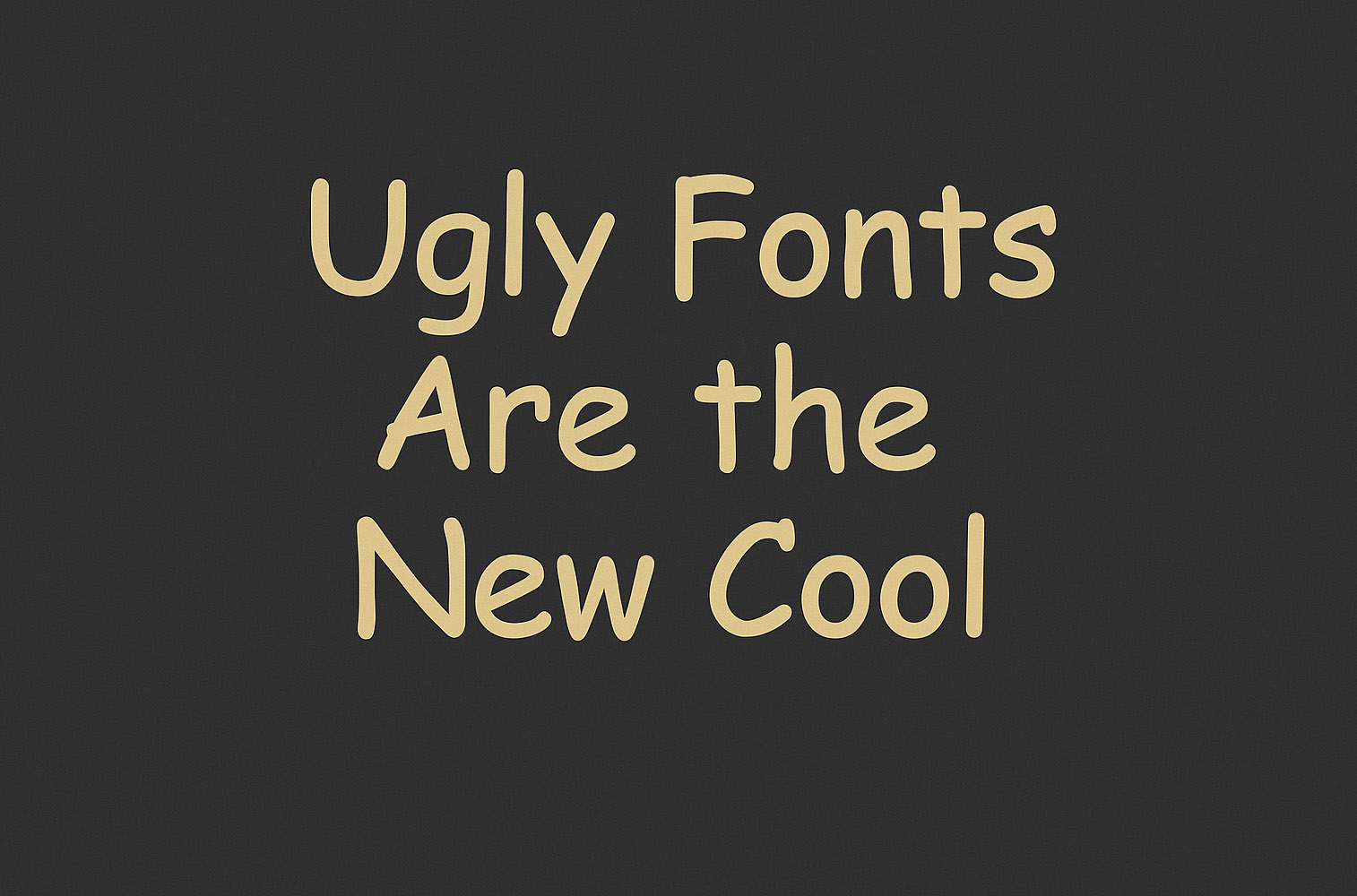 TikTok Typography Trends: Ugly Fonts Are the New Cool