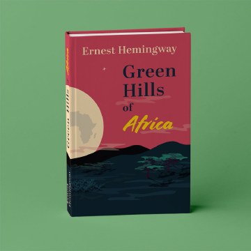 Green Hills of Africa – Book Cover Exhibition